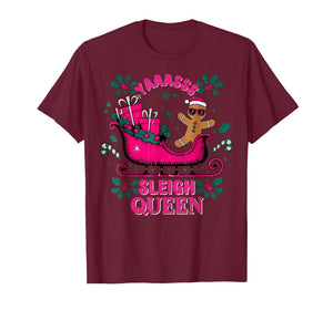 Yaaasss Sleigh Queen Sleigh Girl Matching Christmas Pajamas T-Shirt