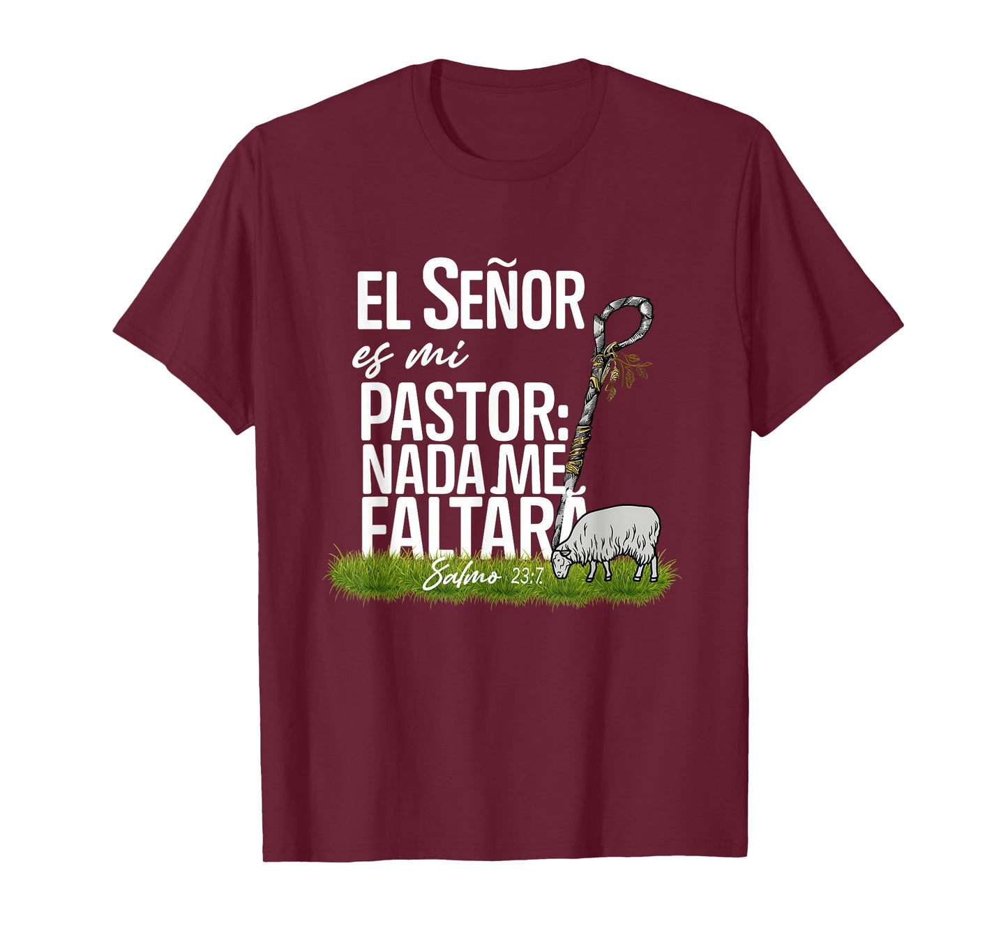 El Señor ES Mi Pastor Nada Me Faltara Faith Cross Christian T-Shirt