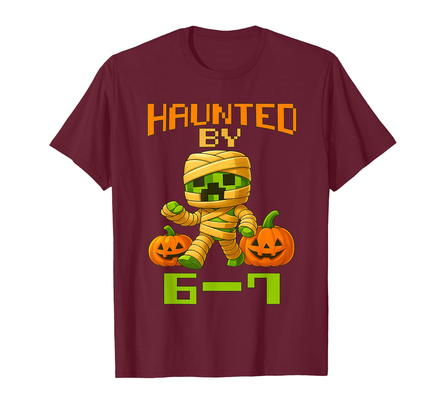 Haunted by 67 Funny Gamer Pixel Pumpkin Mummy Halloween T-Shirt