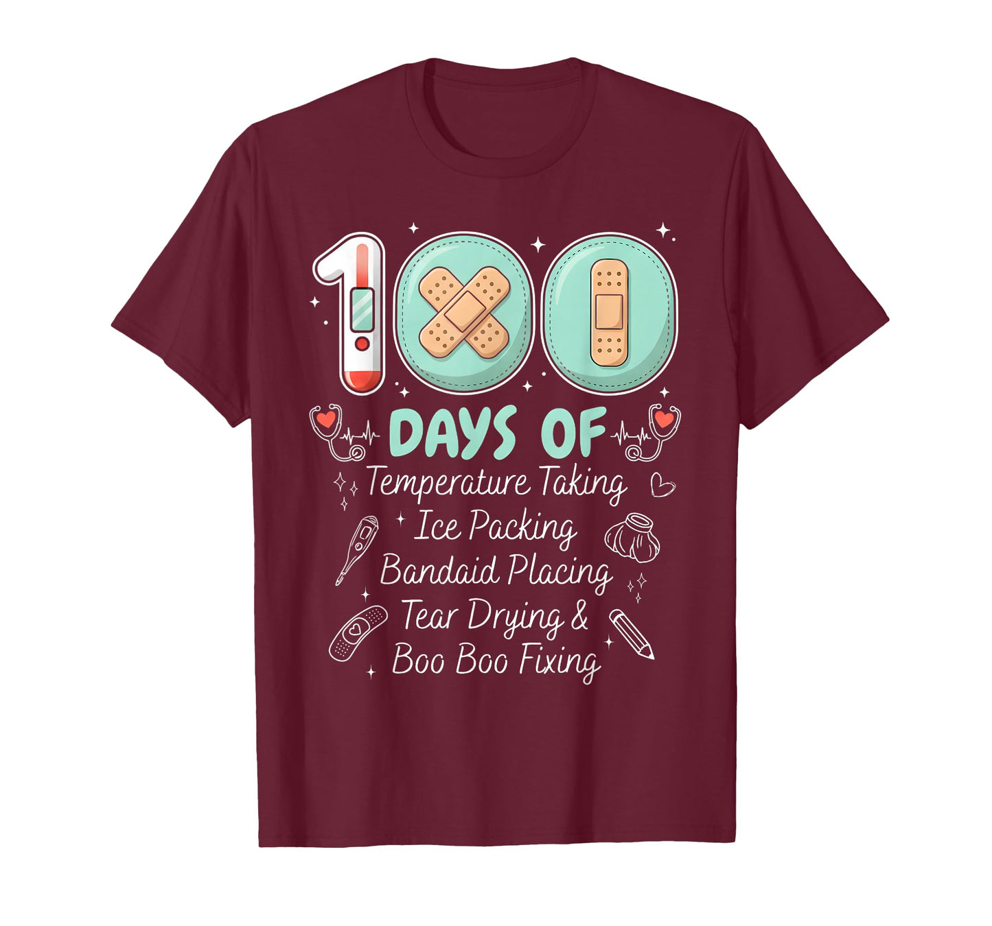School Nurse Crew 100 Days of Temperature Taking Ice Packing T-Shirt