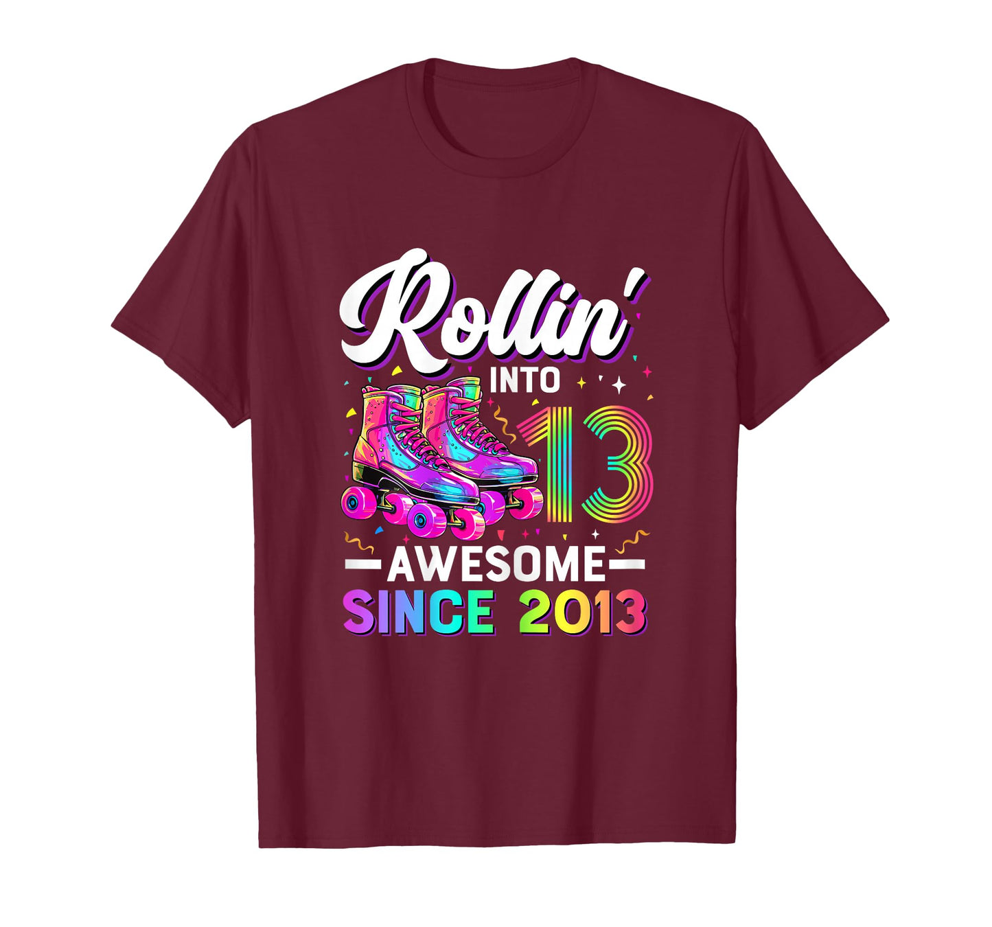 13th Birthday Shirt Girl 13 Year Old Roller Skate Skating T-Shirt