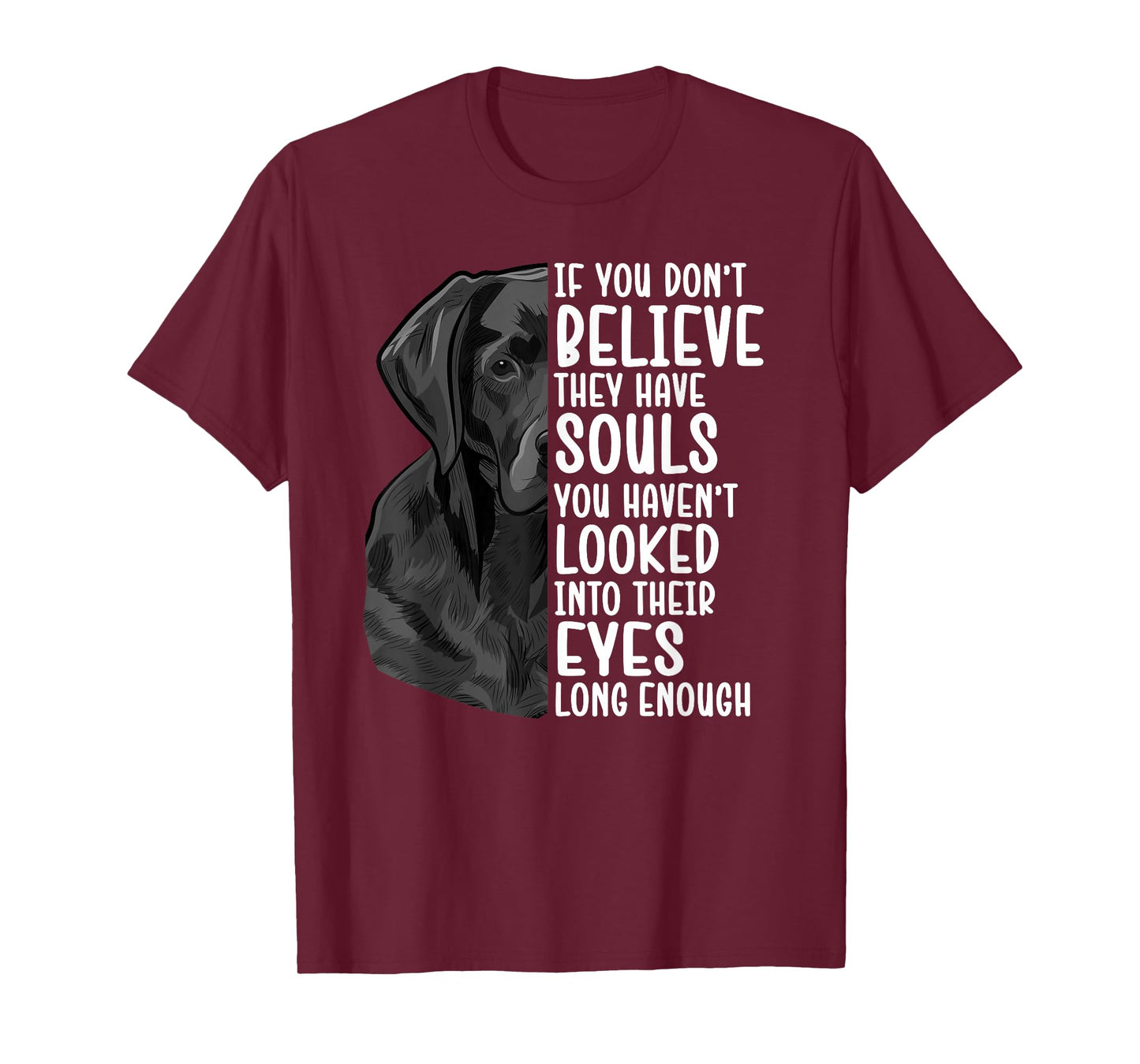 Black Labrador Dog Black Lab Owner Black Labrador Lover T-Shirt