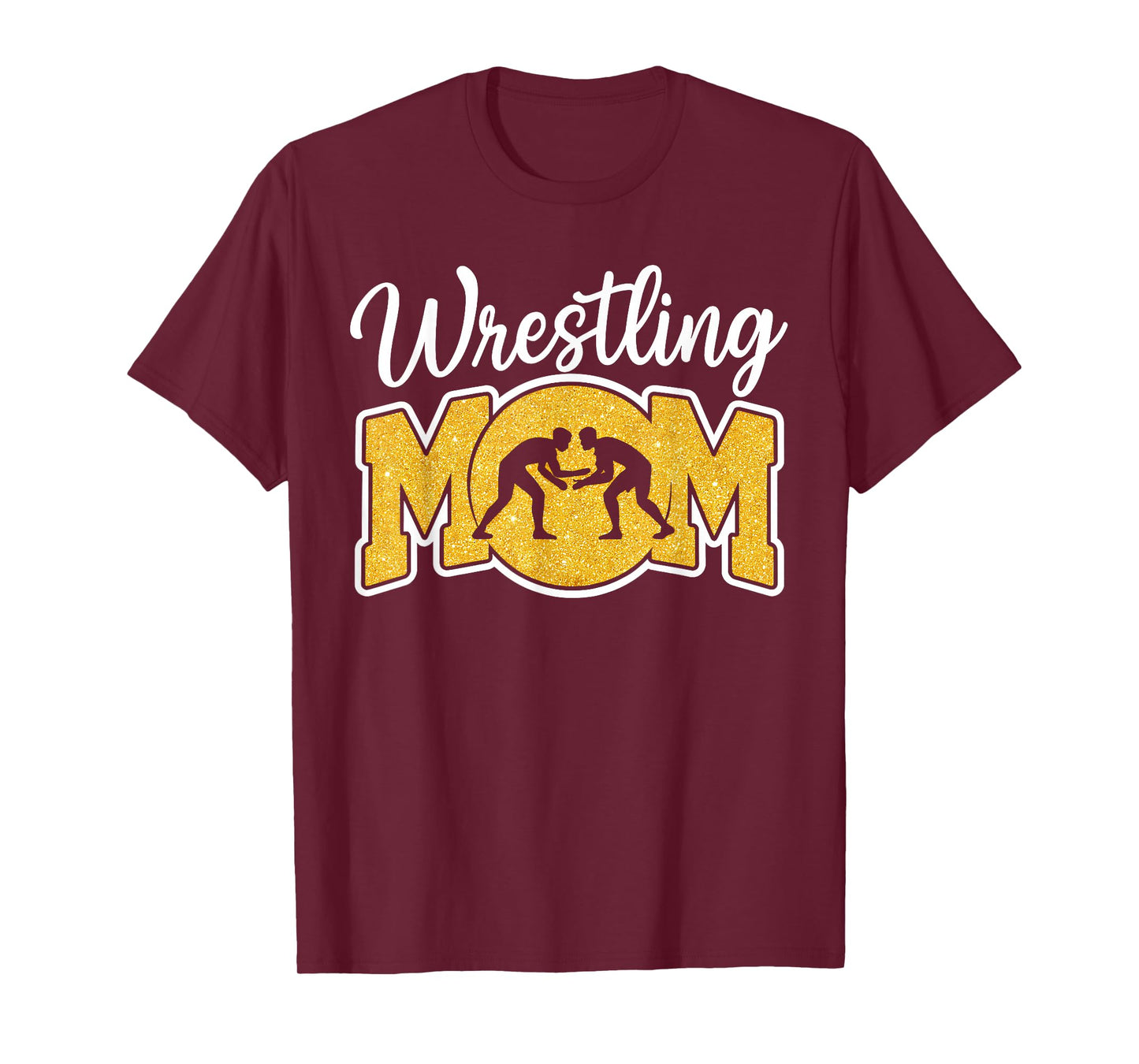 Wrestling Mom Funny Wrestle Wrestler Parent Mother Mama T-Shirt