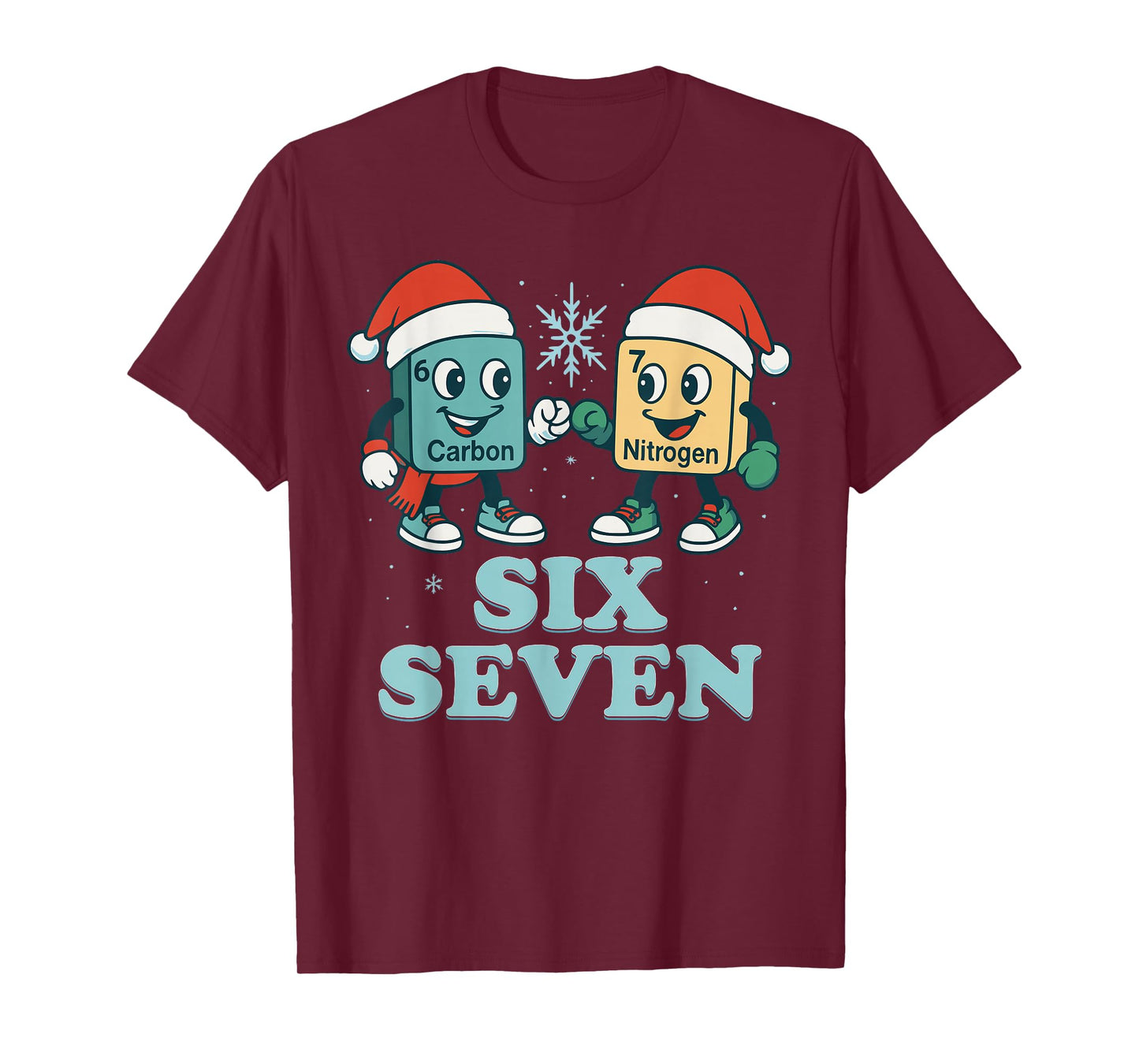 67 Christmas Meme 6 7 Science Carbon Nitrogen Periodic Table T-Shirt