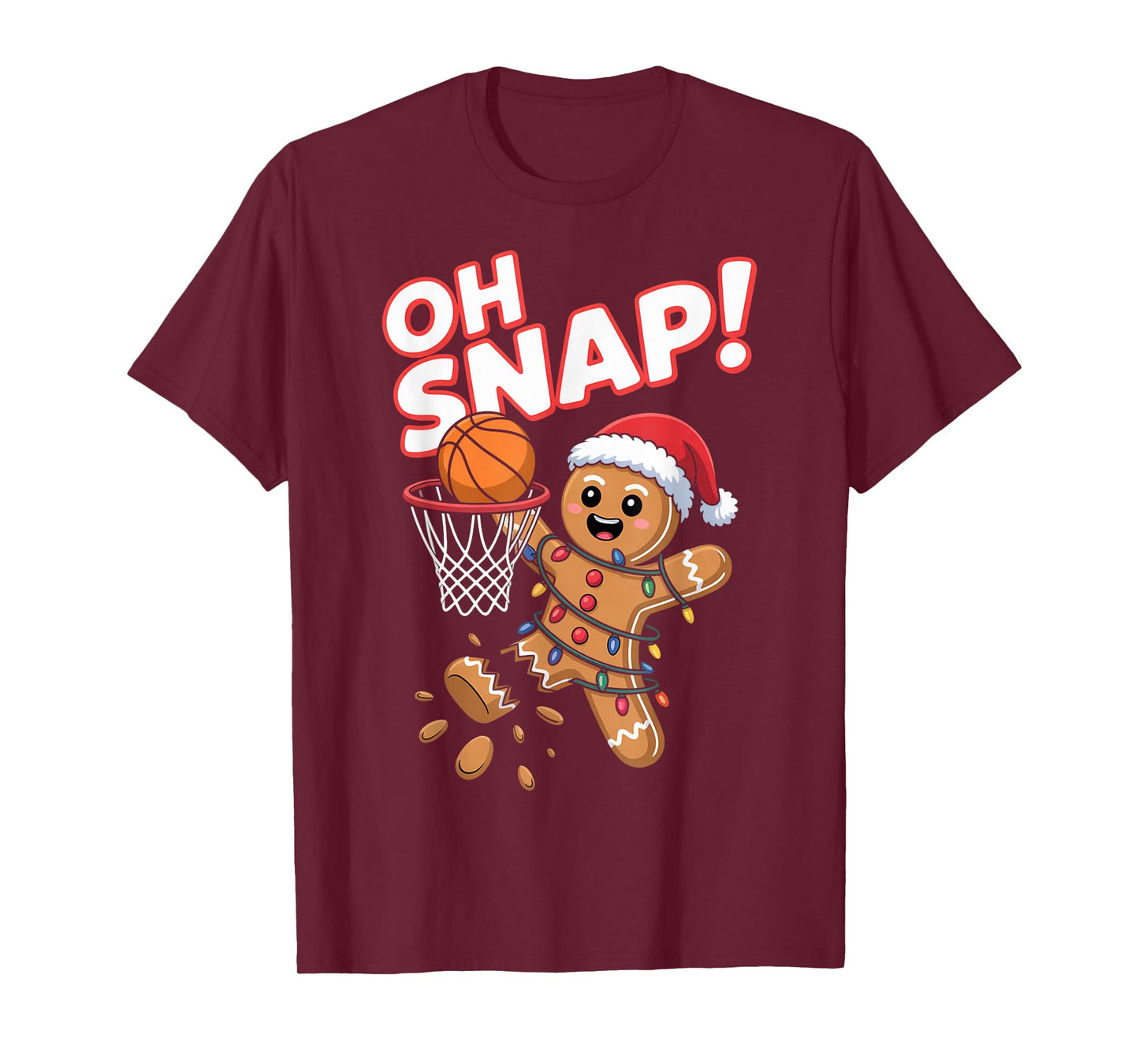 Oh Snap! Gingerbread Man Funny Xmas Basketball T-Shirt