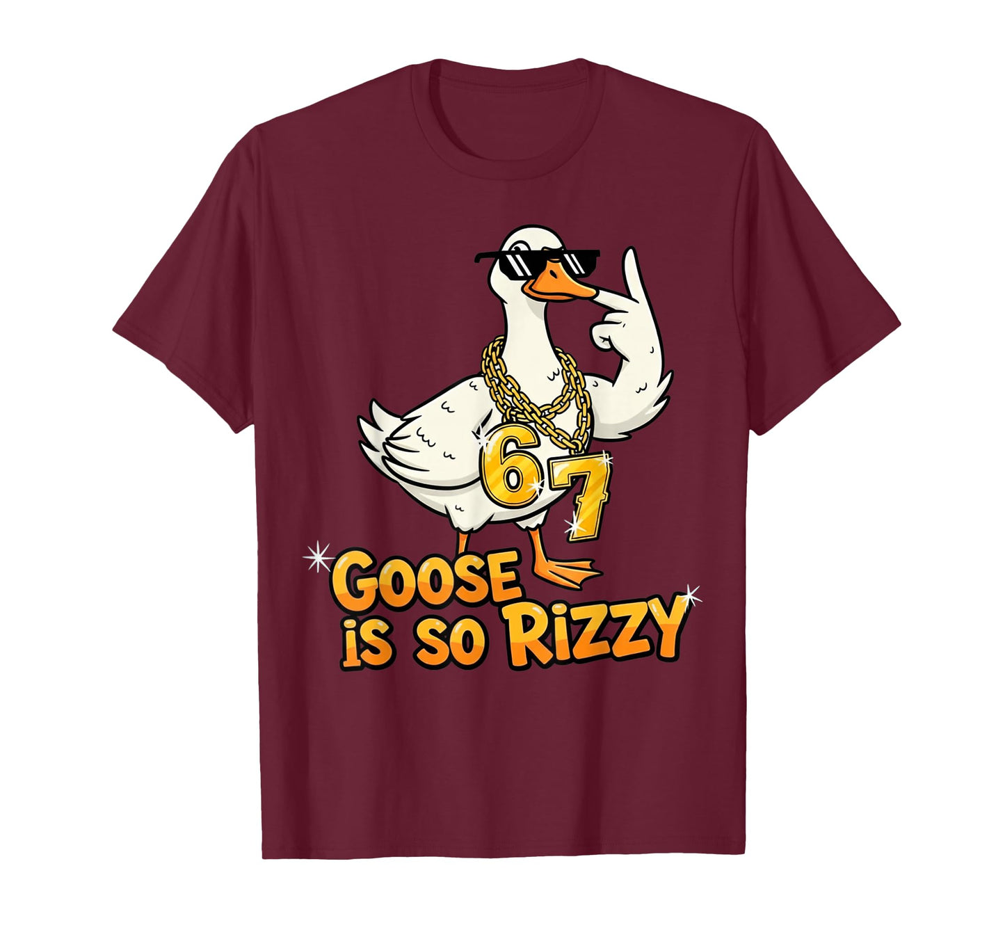 Funny Goose is So Rizzy Meme 67 T-Shirt