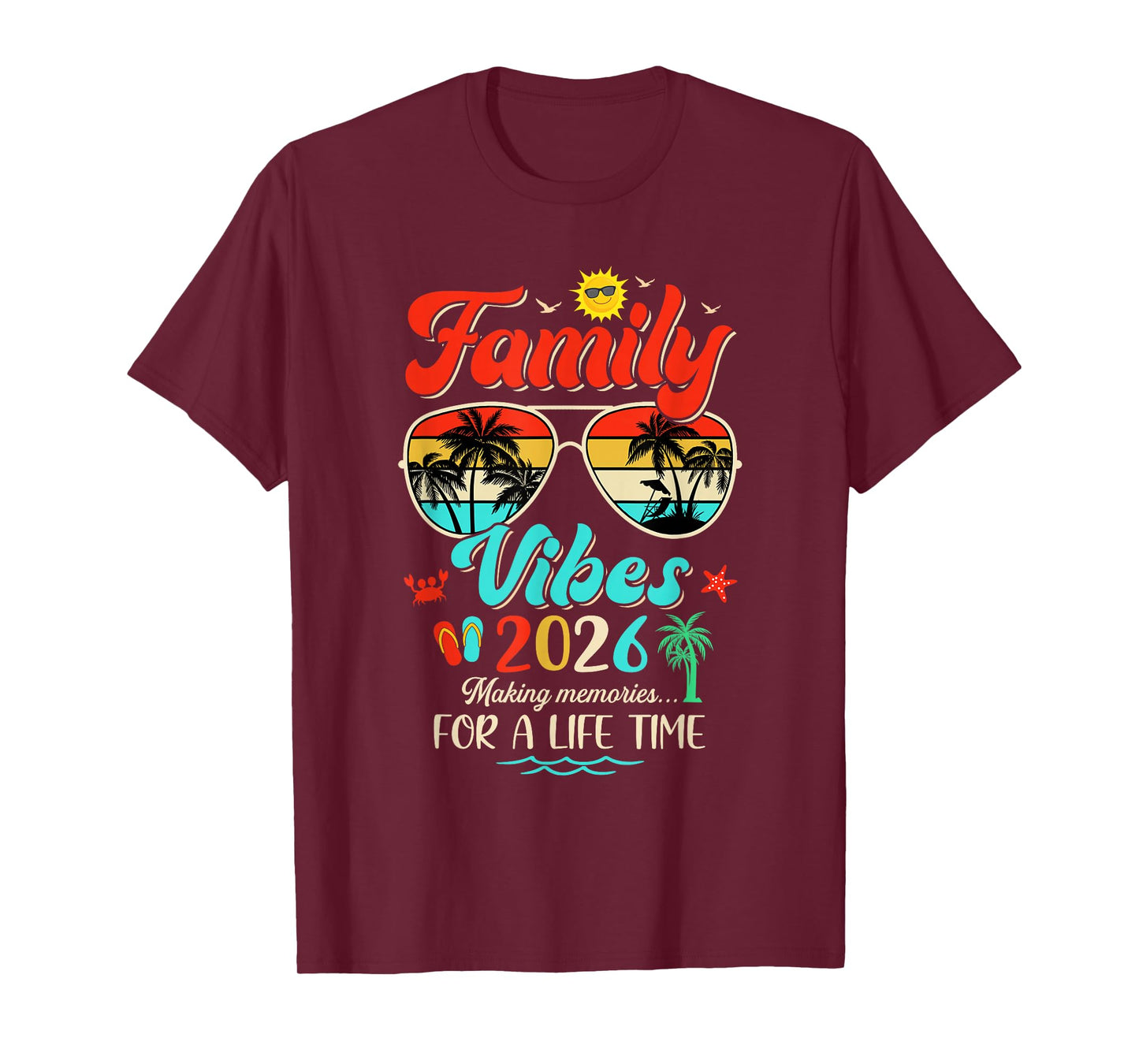 Funny Matching Family Reunion 2026 Making Memories T-Shirt