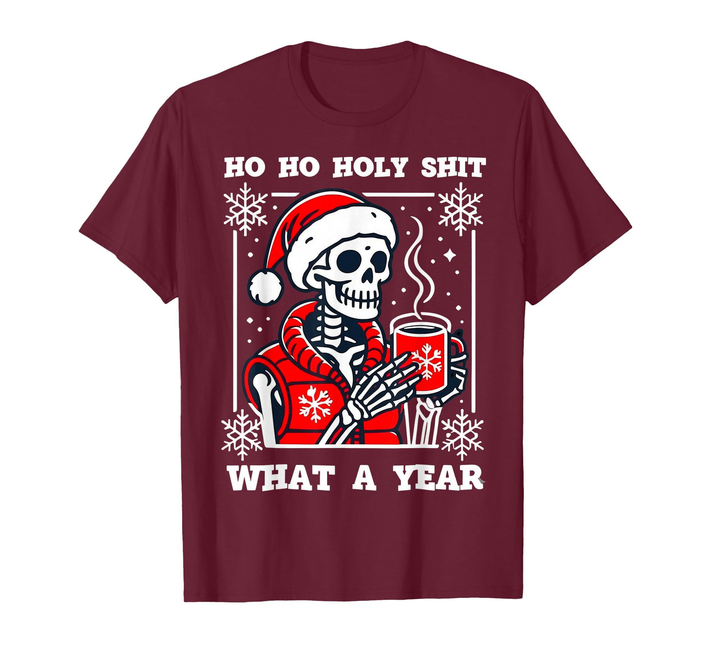Funny Ho Ho What A Year Skeleton Santa Christmas 2025 T-Shirt