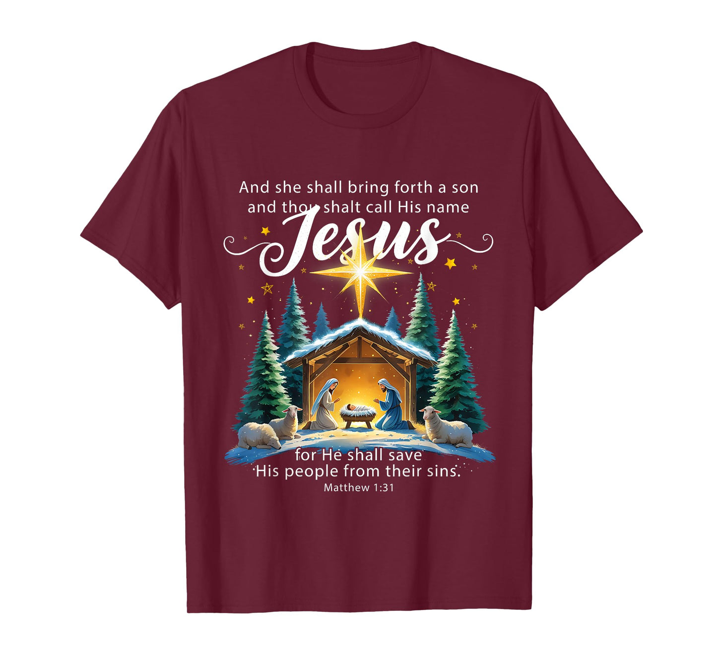 and Thou Shalt Call His Name Jesus Nativity Christmas T-Shirt