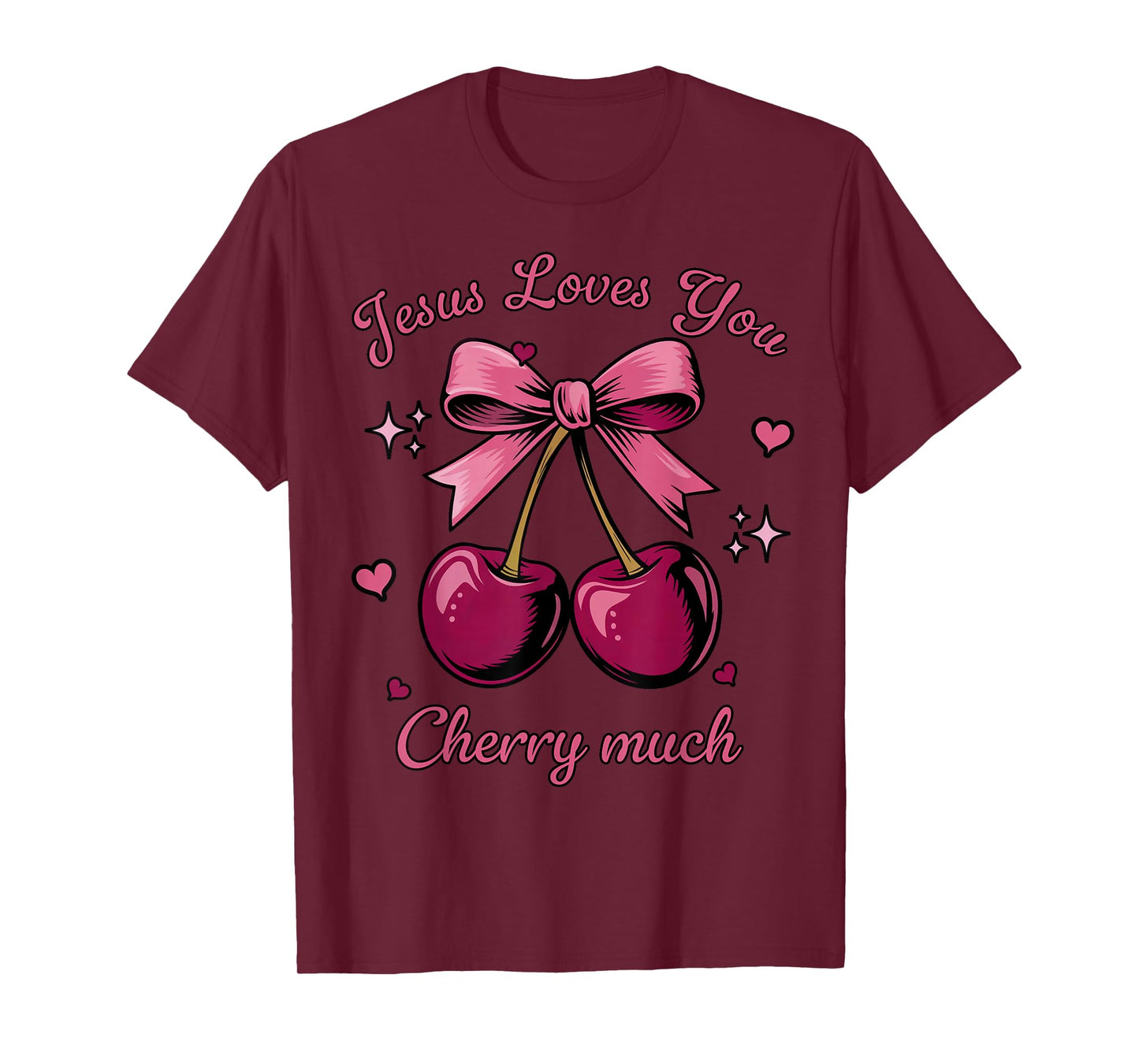 Jesus Loves You Cherry Much Coquette Bow Christian Valentine T-Shirt