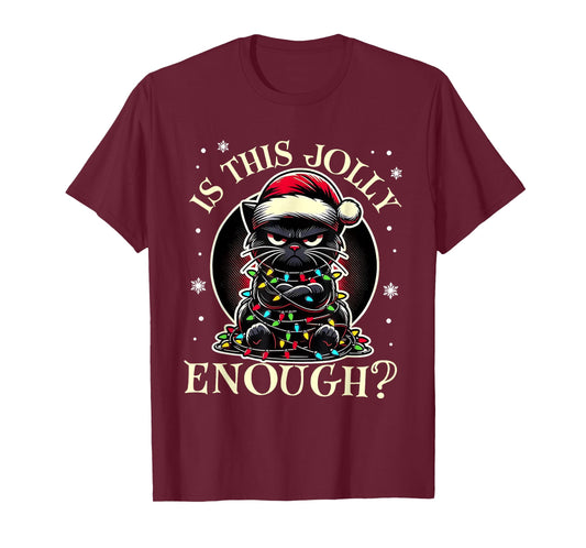 is This Jolly Enough Funny Cat Christmas Meme T-Shirt