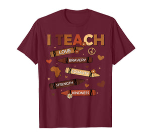 Celebrate Black History Month I Teach Black History Teacher T-Shirt