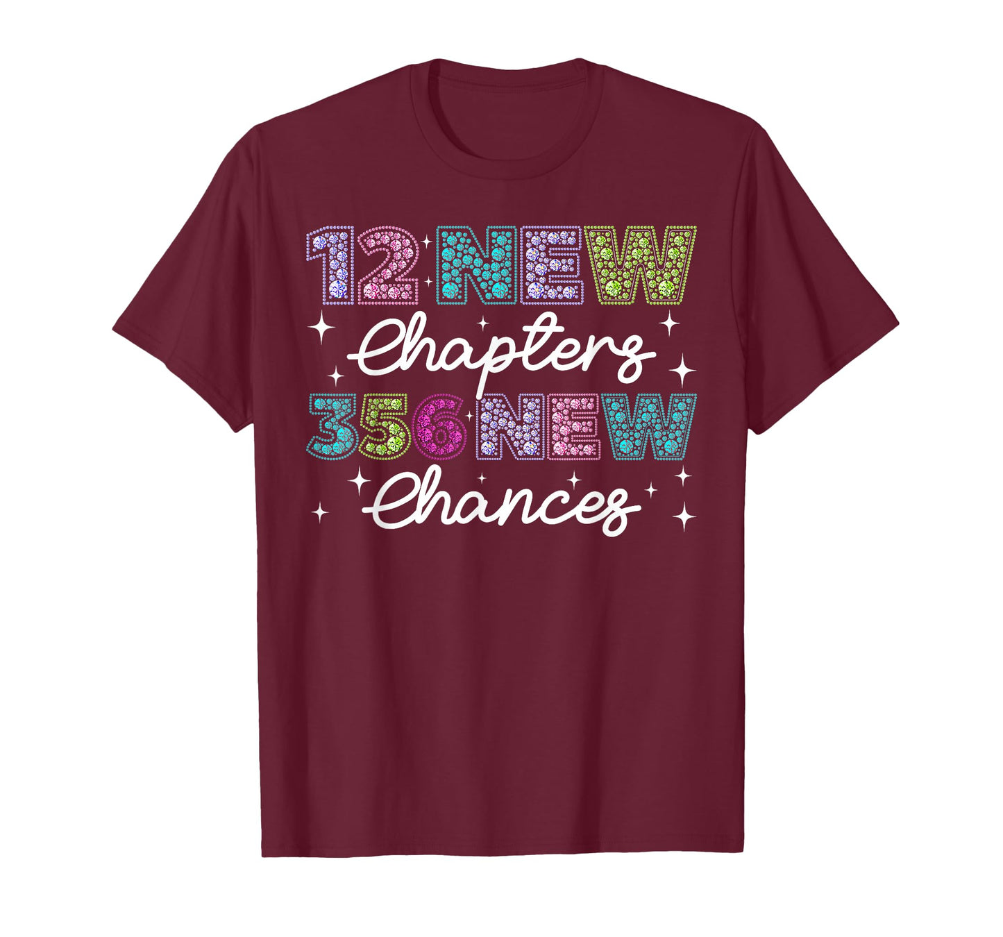 12 New Chapters 365 New Chances Happy New Year 2026 Party T-Shirt