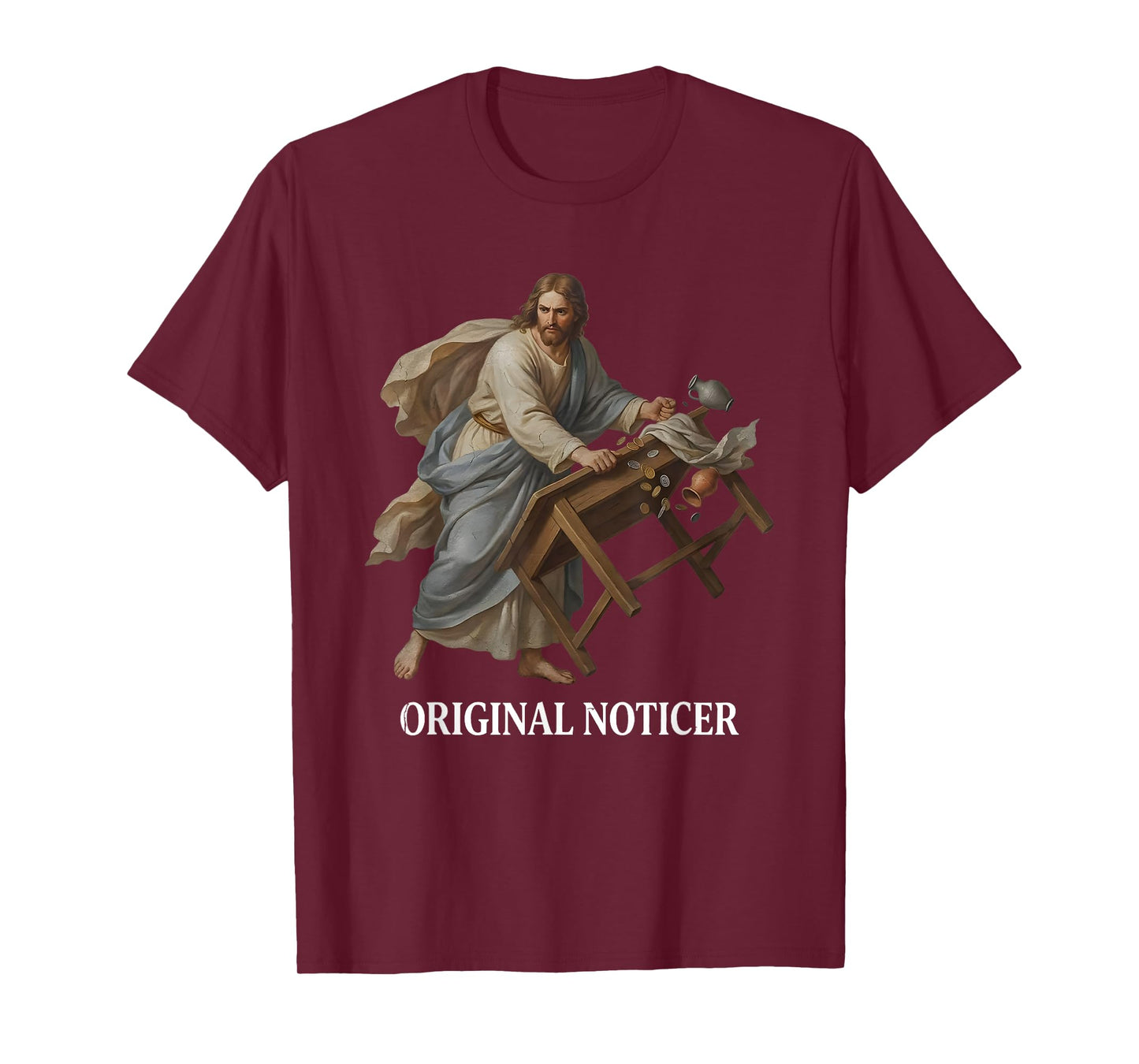 Jesus Original Noticer T-Shirt