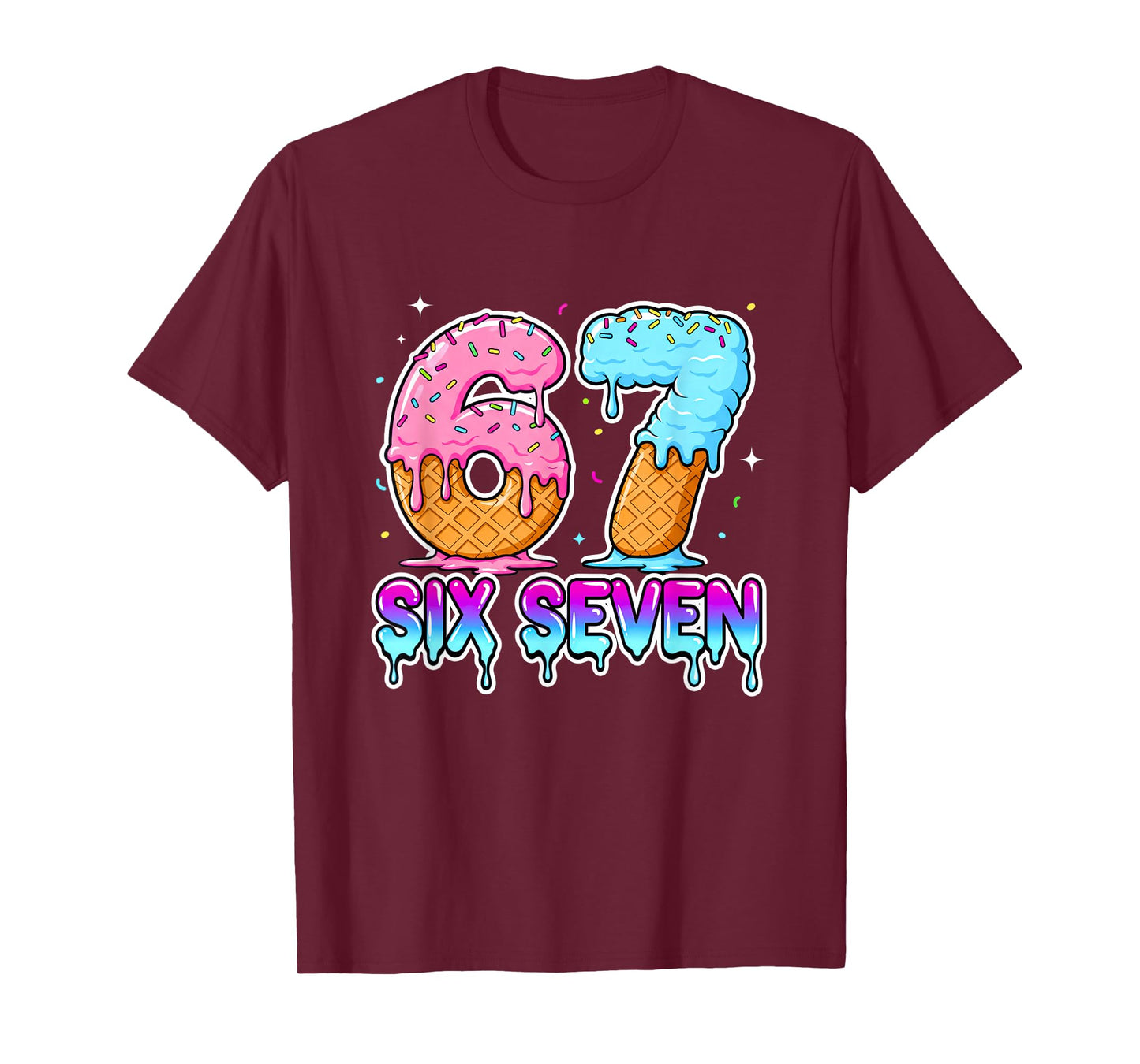 Six Seven Ice Cream Drip Cool Meme 67 Funny Gen Alpha T-Shirt