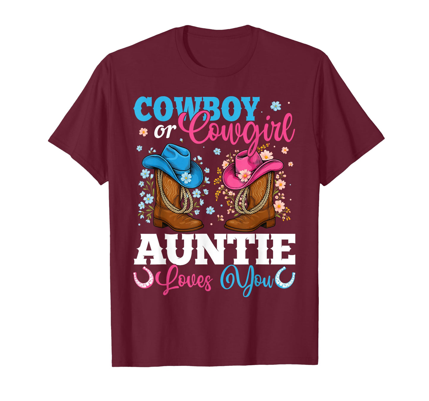 Cowboy Or Cowgirl Auntie Loves You Gender Reveal Party T-Shirt