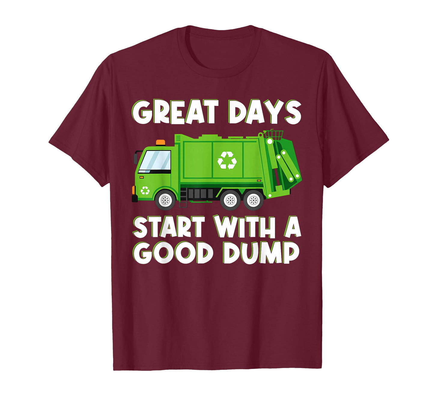 Cool Garbage Truck Good Dump Truck Men Kids Boys Trash Waste T-Shirt