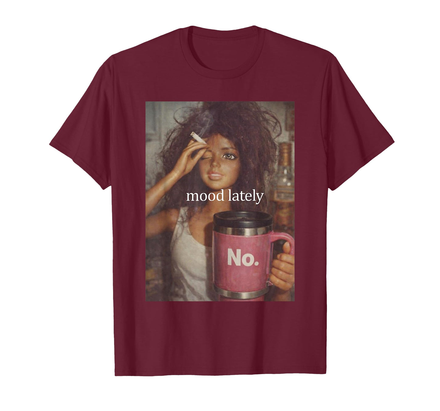 Mood Lately Funny Distressed Doll Face Meme T-Shirt