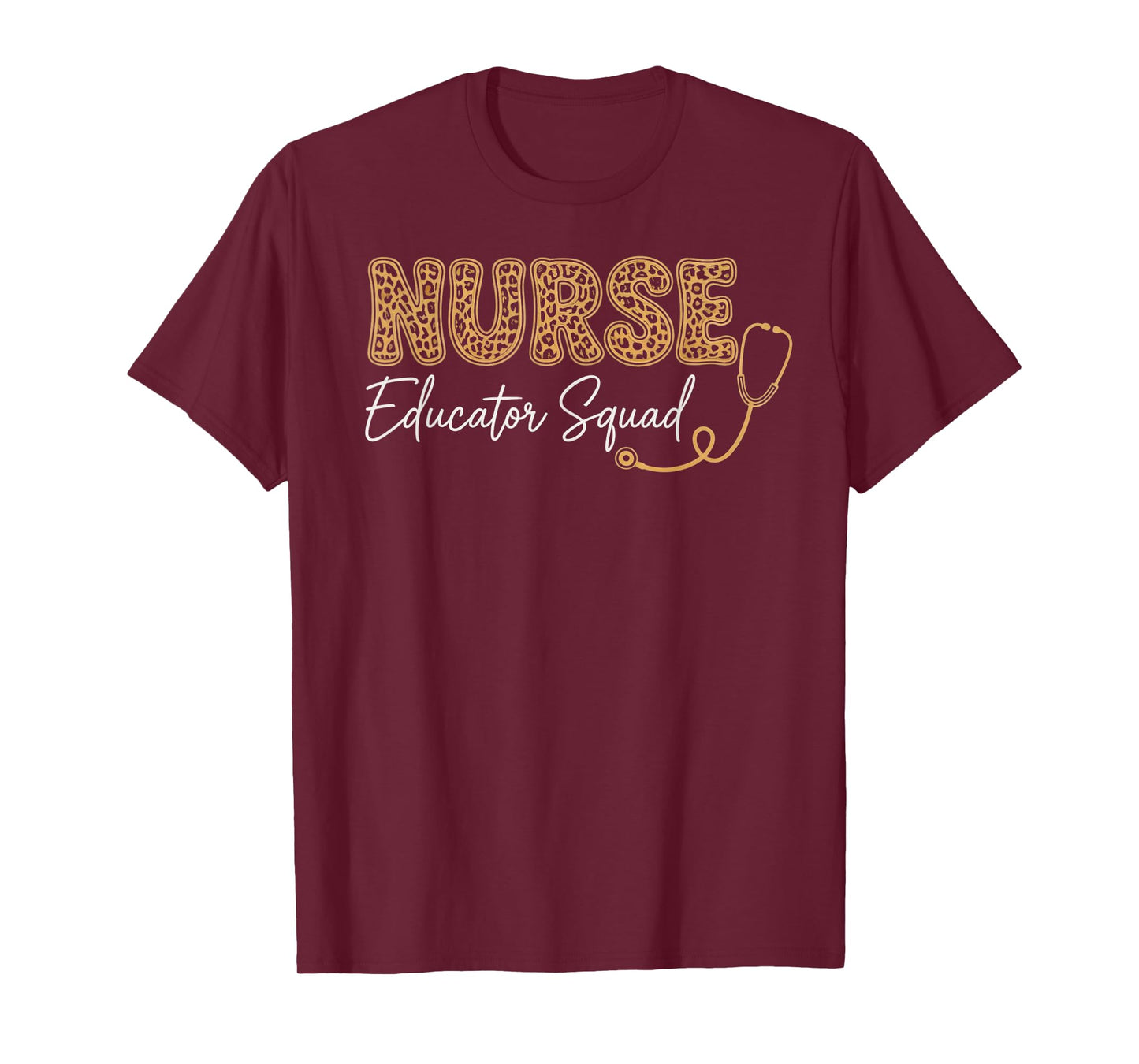 Nurse Educator Squad Nurse Teacher Teaching Nurse Educator T-Shirt