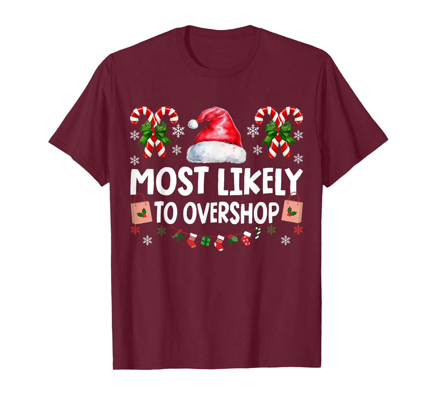 Most Likely to Overshop Shopping Squad Family Christmas T-Shirt