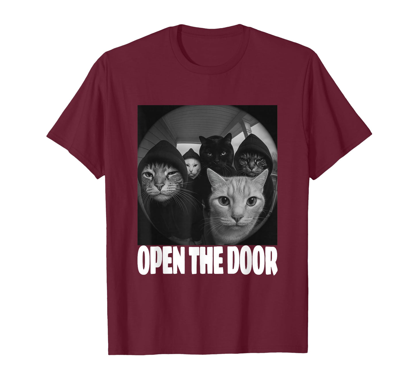 Funny Cats Gang Open The Door Meme Cat Lovers Outfit T-Shirt