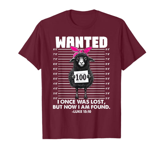 Wanted I Once was Lost Bible Verse Jesus Funny Sheep Easter T-Shirt