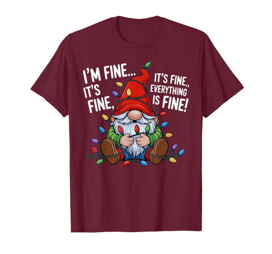 It's Fine We're Fine Everything is Fine Christmas Gnomes T-Shirt