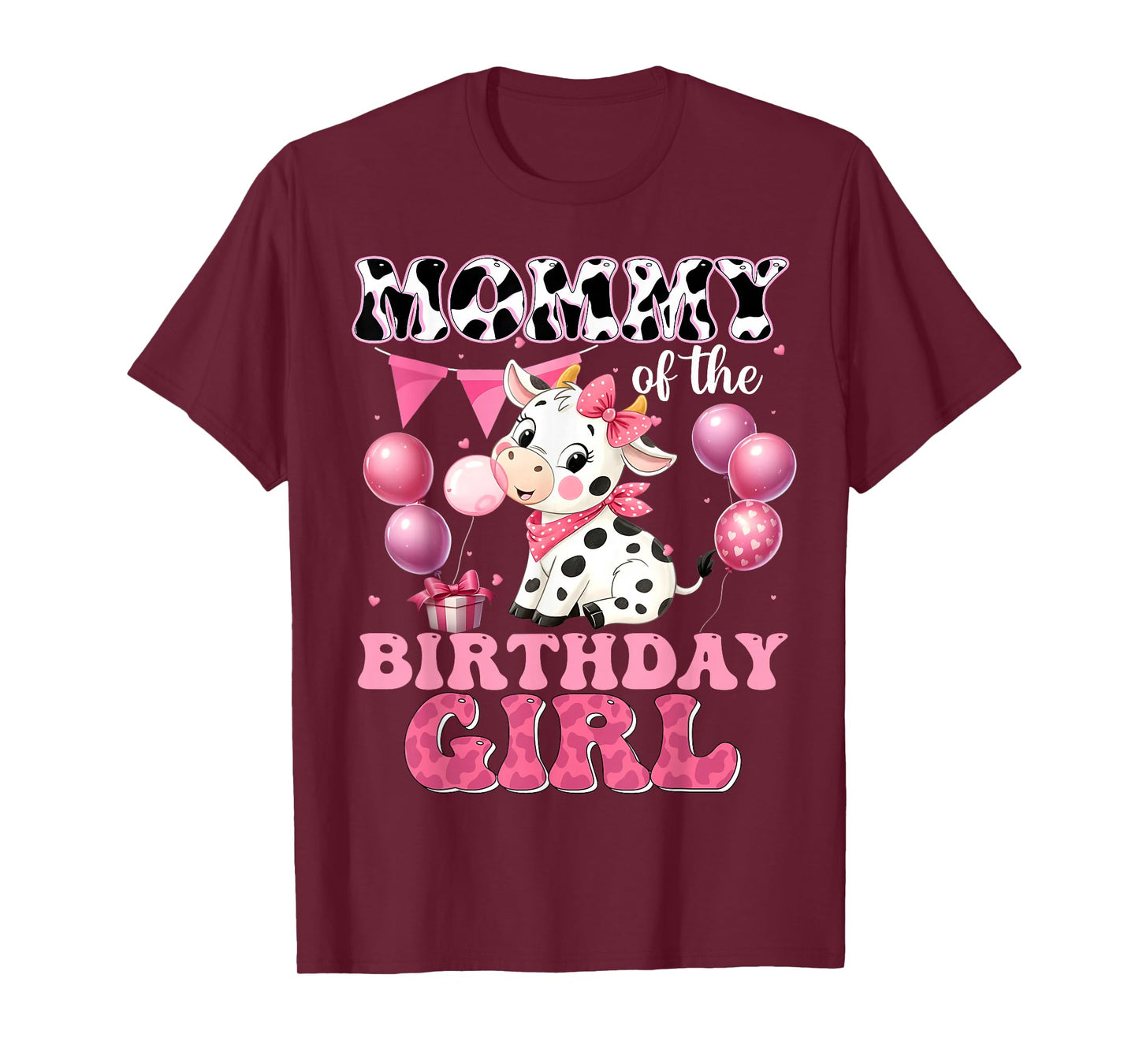 Mommy of The Birthday Girl Cute Farm Cow Family Matching T-Shirt