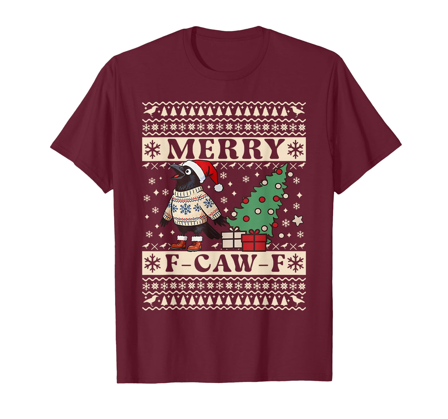 F Caw F Crow Bird Fcawf Chicken Fawk Off Ugly Sweater Xmas T-Shirt