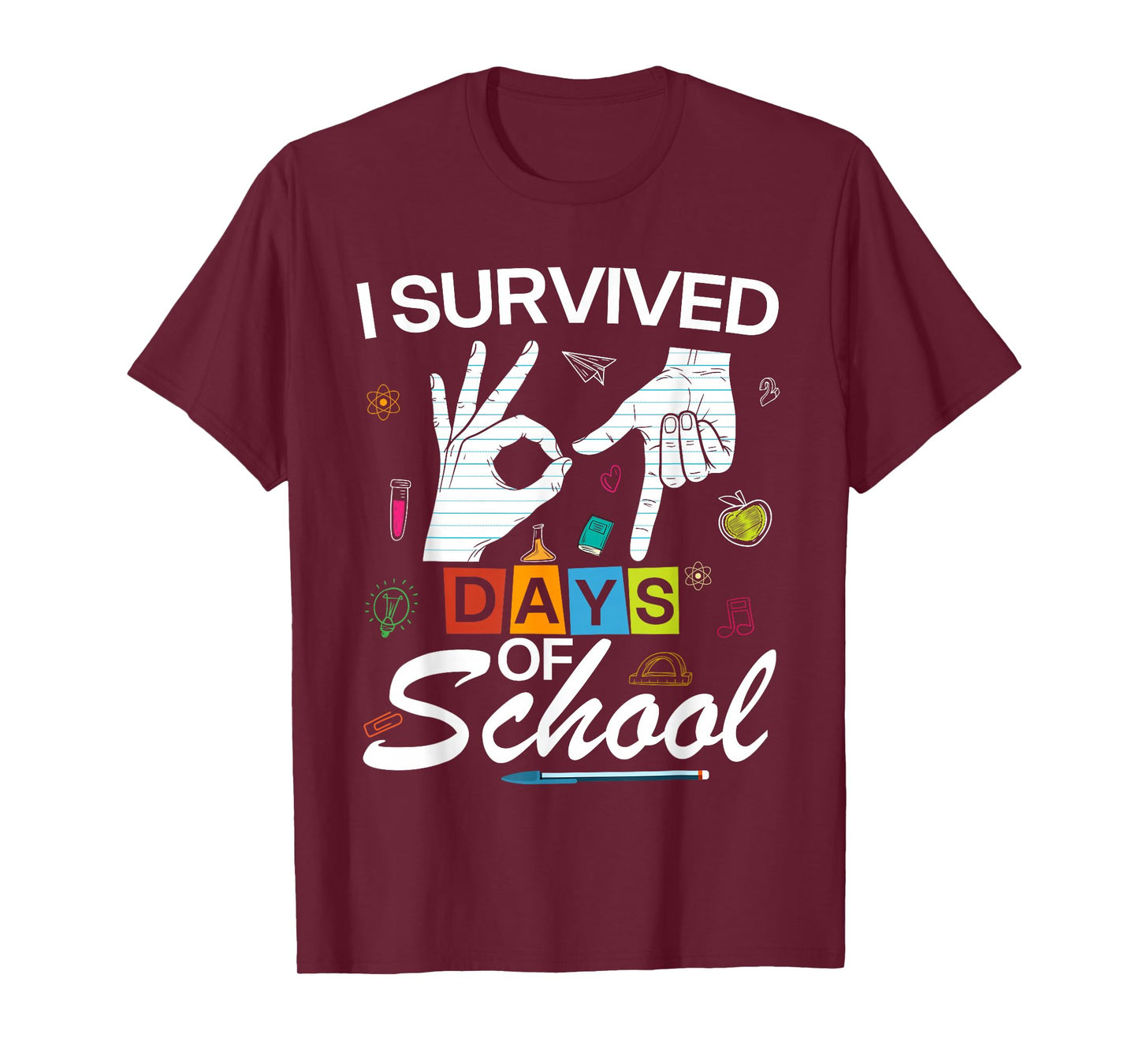 I Survived 6 7 Days of School with Hands Funny Meme 67 T-Shirt