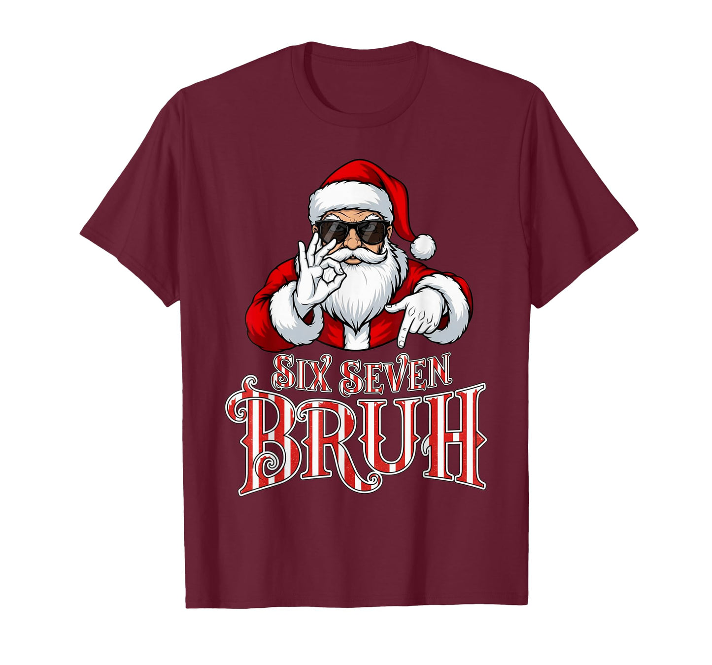 Funny Six Seven Bruh Santa Meme Christmas 67 T-Shirt