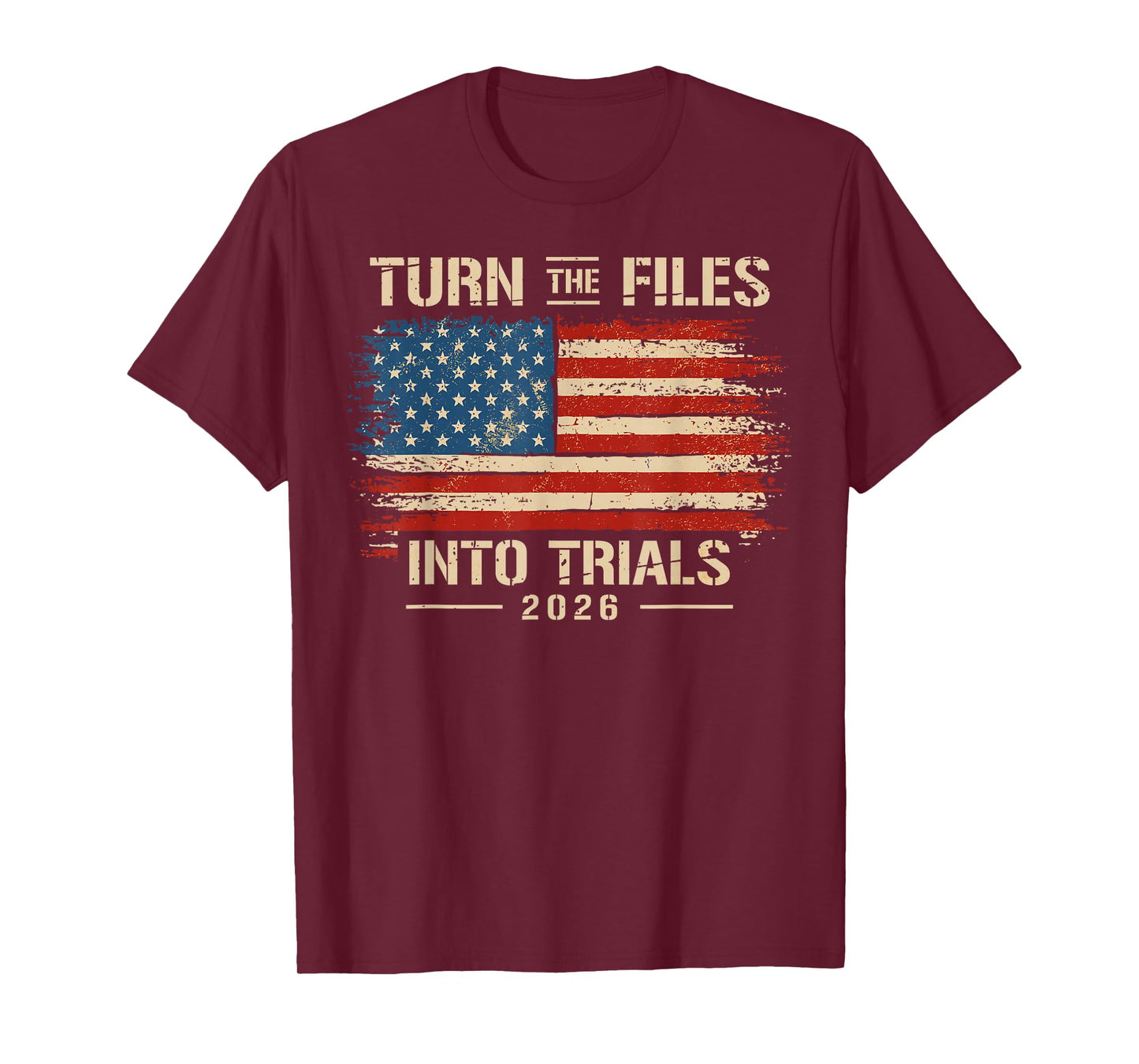 Turn The Files Into The Trials US Flag T-Shirt