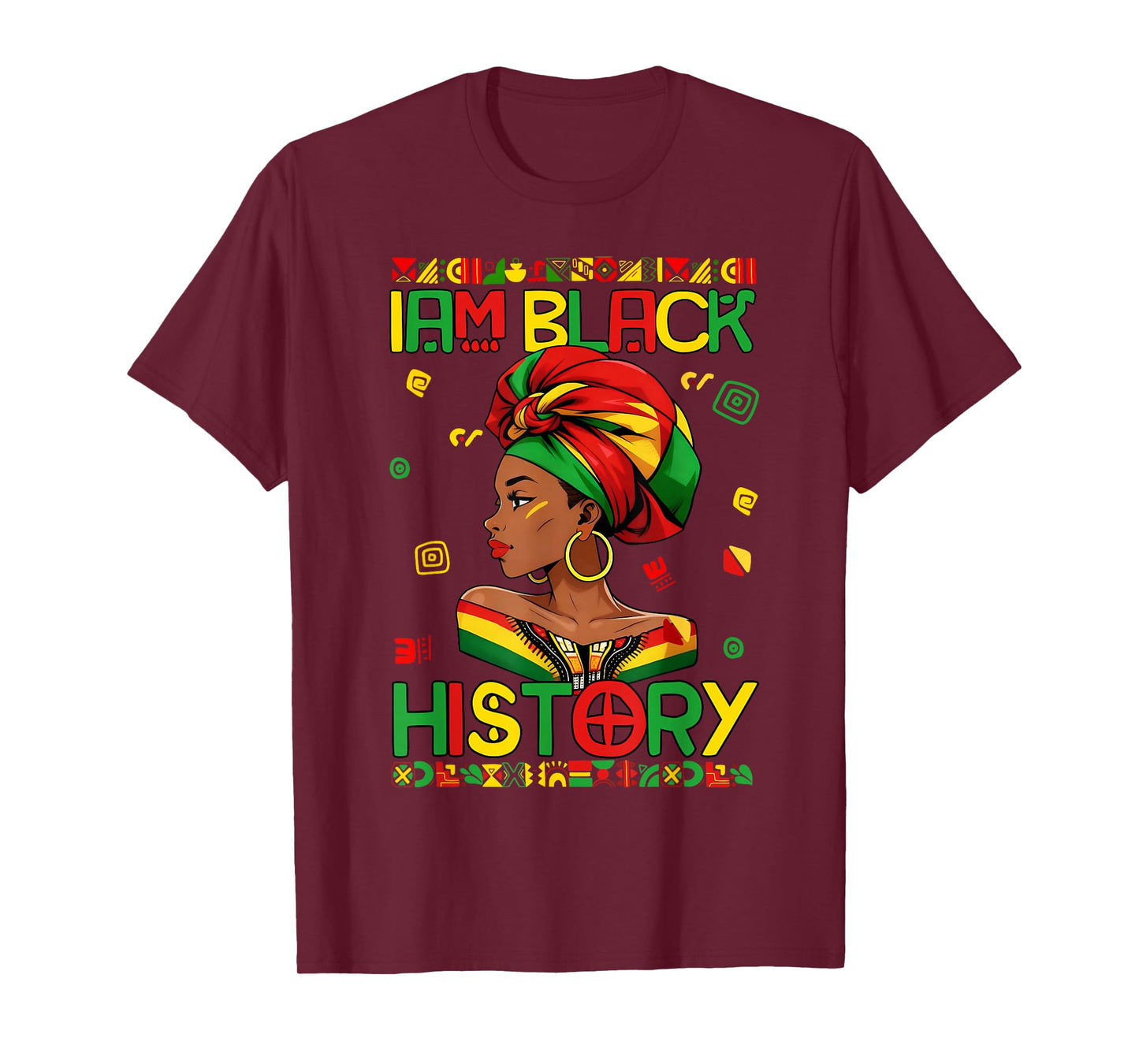 I Am Black History Black Woman African Melanin Queen Africa T-Shirt