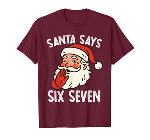 Funny Santa Says Six Seven Christmas 67 Meme Xmas Boys Kids T-Shirt