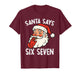 Funny Santa Says Six Seven Christmas 67 Meme Xmas Boys Kids T-Shirt