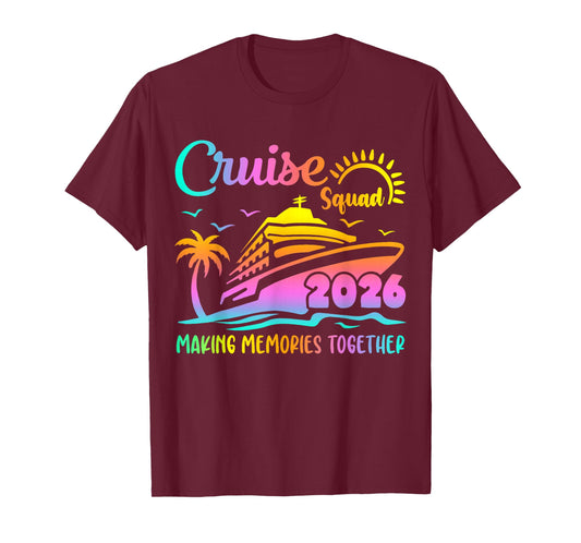 Cruise Squad 2026 Family Friends Vacation Matching Group T-Shirt