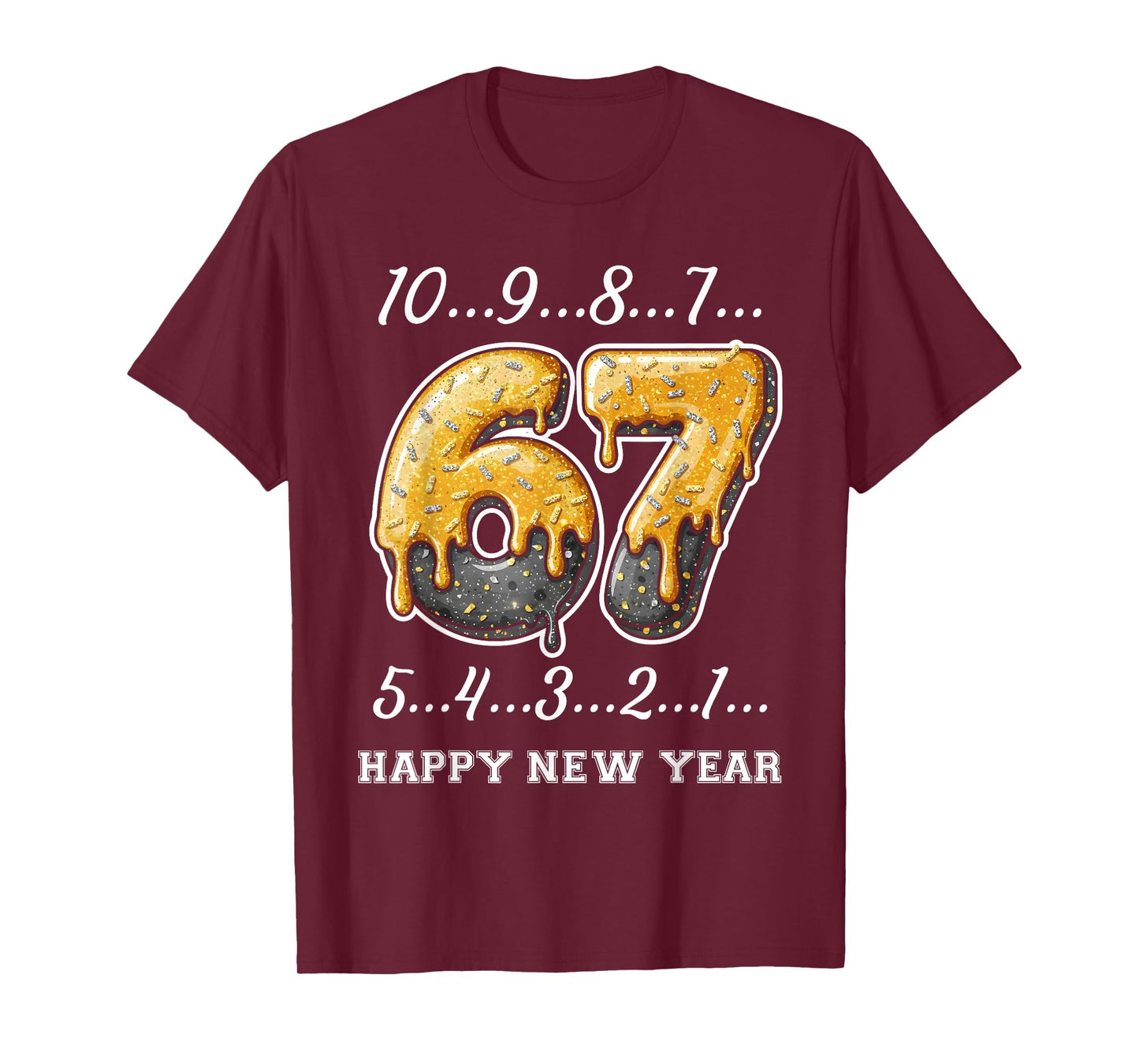 67 Happy New Year Six Seven Funny Countdown 2026 Brainrot T-Shirt