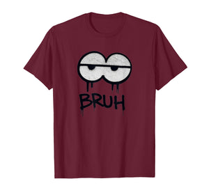 Bruh Meme Funny Saying Boy Men Women Humor Bro T-Shirt