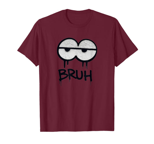 Bruh Meme Funny Saying Boy Men Women Humor Bro T-Shirt