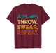 Aim Throw Swear Repeat Corn Hole Bean Bag Toss Cornhole T-Shirt