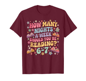 How Many Night a Week Should You be Reading 67 Meme Groovy T-Shirt