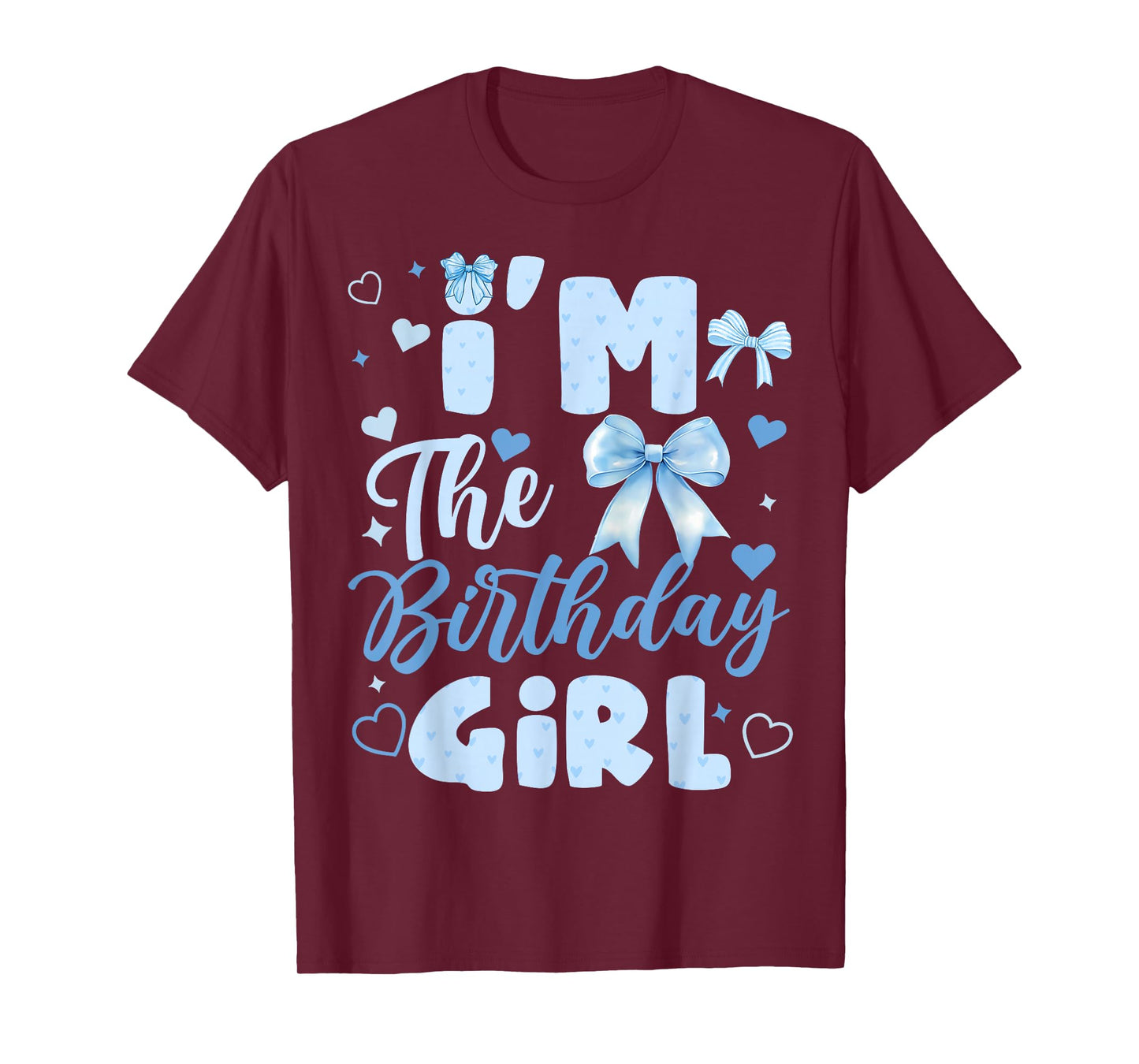 I'm The Birthday Girl Bow Blue Cute Matching Family Party T-Shirt