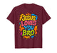 Jesus Loves You Bro Funny Christian T-Shirt
