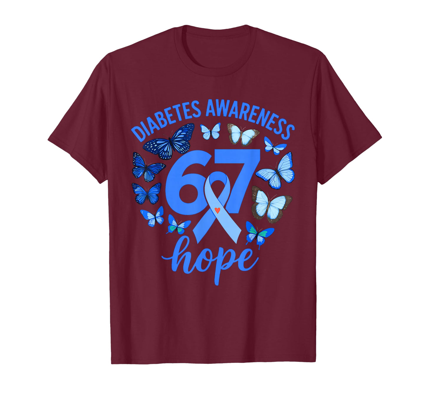 Diabetes Awareness Month Hope 67 Meme six Seven 6 7 Bruh T-Shirt