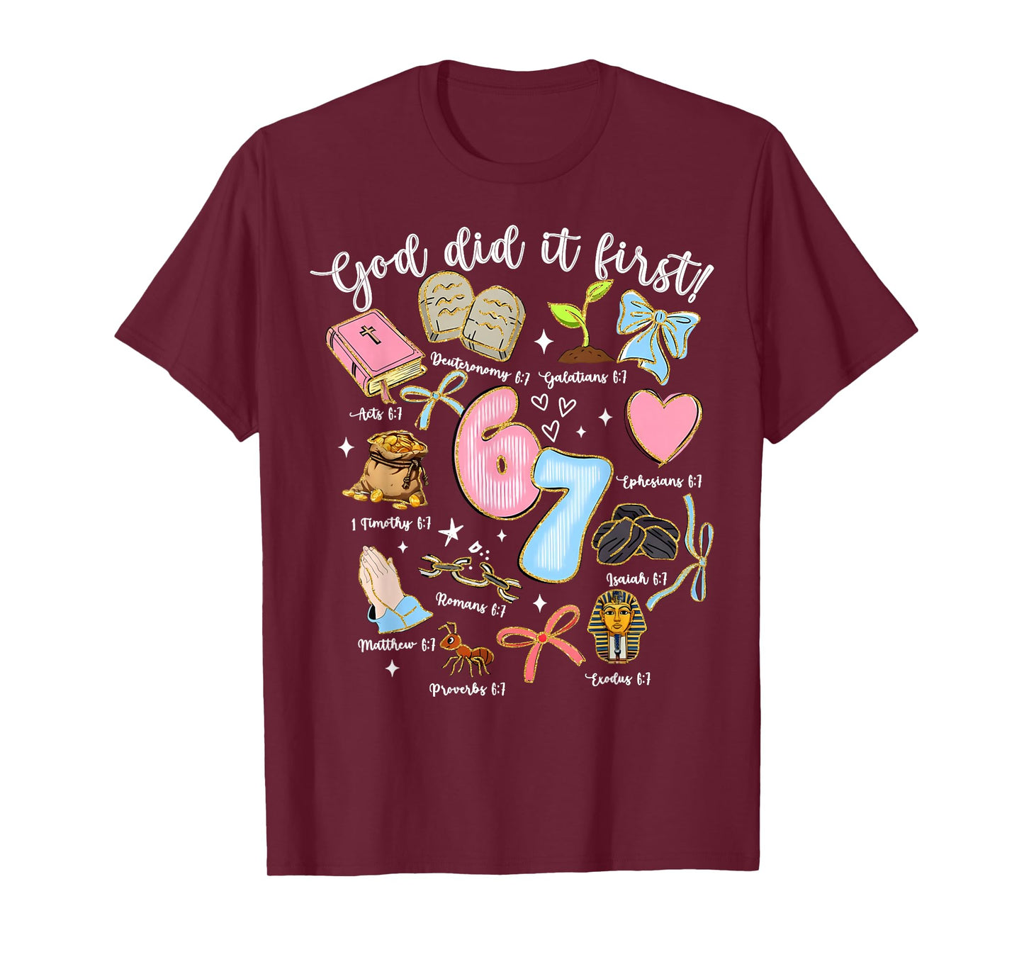 Vintage God Did It First 67 Six Seven Meme Christian Bible T-Shirt