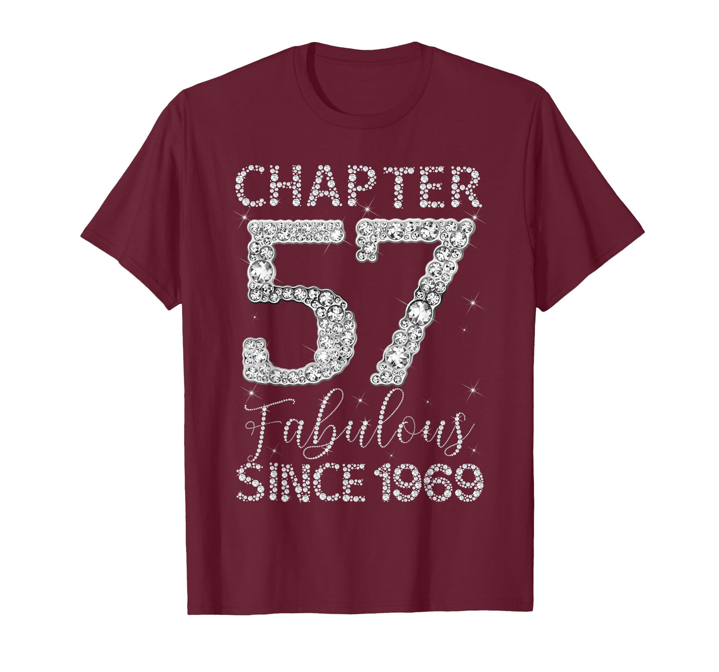 Chapter 57 Fabulous Since 1969 Happy 57Th Birthday Girl Lady T-Shirt
