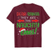 Dear Santa They are The Naughty Ones Funny Christmas Pajamas T-Shirt