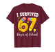 I Survived 67 Days of School Funny 67 Meme Teacher Student T-Shirt