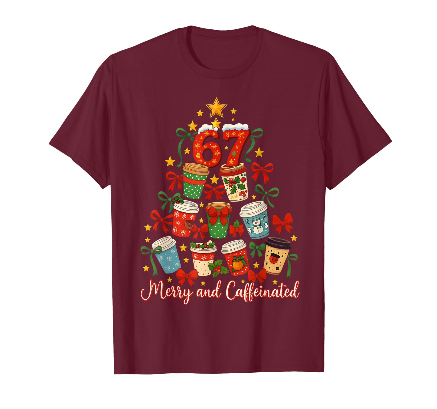 HUGvyn Jolly Caffeinated Coffee Christmas 67 Six Seven Meme T-Shirt