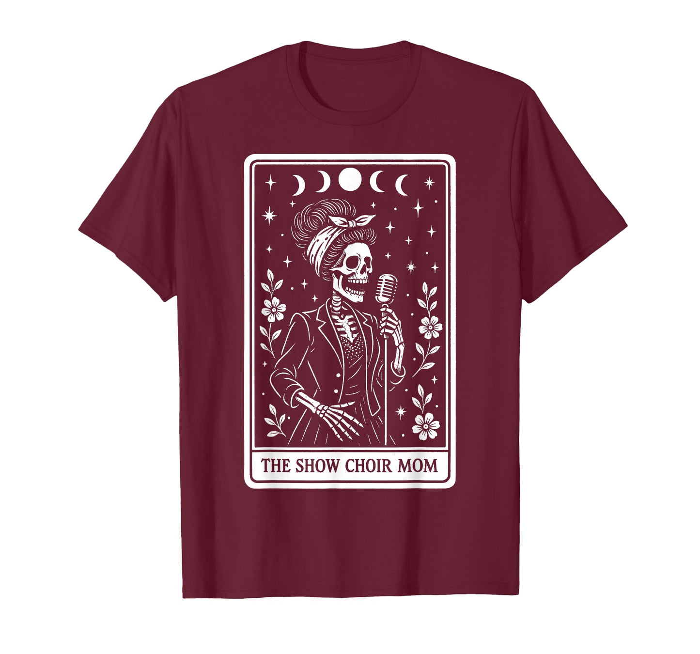 The Show Choir Mom Mama Chorister Singing Skeleton Tarot T-Shirt